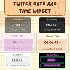 Pode incluir: Cinco widgets de data e hora do Twitch diferentes com vários esquemas de cores. Os widgets exibem a hora e a data atuais em formato digital. A hora é exibida em formato de 12 horas com indicadores AM/PM. A data é exibida como "Segunda-feira, 3 de março de 2025".