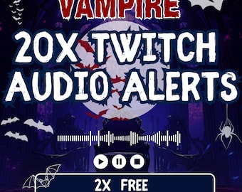 Puede incluir: Una ilustración digital de un vampiro en un entorno de castillo oscuro. El texto "Vampire 20x Twitch Audio Alerts" se muestra en letras blancas sobre fondo negro. El texto "2x Free Vampire Animations" se muestra en letras blancas sobre fondo negro.