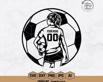 Personalized Name Svg | Soccer  Girl Player Svg | Soccer Player Svg |Soccer Svg | Soccer Clipart | Soccer Png | Soccer Mom Cutfile | Png Dxf