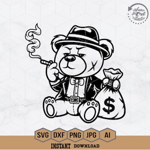 May include: A black and white illustration of a teddy bear wearing a fedora hat, a bow tie, and a suit jacket. The bear is holding a bag of money with a dollar sign on it and smoking a cigarette.