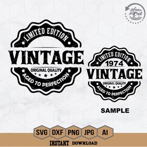 Customized Birthday Vintage Svg | Aged to Perfection Svg | Limited edition Svg | Birthday premium quality t-shirt | Png Dxf Jpg Eps