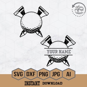 Golf Svg, Golf Tee Svg, Crossed Golf Tee Svg, Golf Name Frame Svg, Golf Ball Svg, DadLife Cricut, Dad Shirt