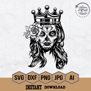 Sugar Skull Girl SVG File | Skull Girl Svg | Sugar Skull  Svg | Skull Candy  Svg | Queen Katrina Svg | Lady Death Stencil |Sugar Skull Png