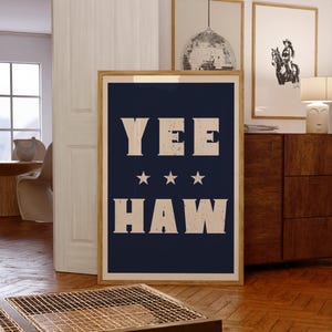 Yeehaw ウォールアート、ヴィンテージ サウスウェスタン デコレーション、素朴なタイポグラフィ ポスター、カウボーイ スタイル プリント、カントリー ホーム デコレーション、牧場キャビン ファームハウス