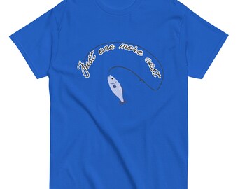Just One More Cast Angler Shirt - Schreibschrift Design mit Angelrute & Fisch