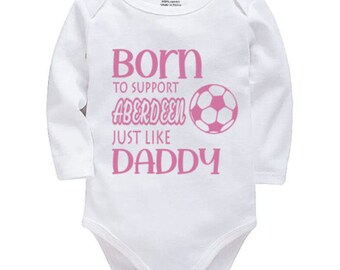 Aberdeen Personalised Born to Support Just Like Daddy, Grandad, Mummy, Nanna Football Baby Vest | Bodysuit | Baby Gift | New Baby
