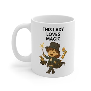 This Lady Loves Magic Mug - Fun Gift for Magicians, Illusionists & Magic Fans