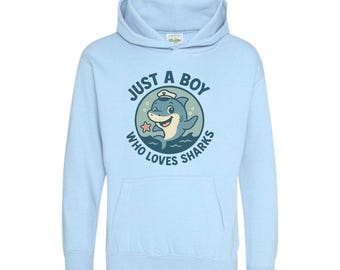 Sudadera con capucha "Solo un niño que ama a los tiburones" – Lindo suéter infantil para amantes del océano