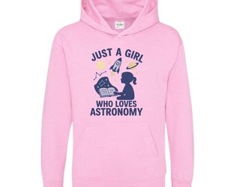 Just A Girl Who Loves Astronomy Hoodie Tee – Space Lover Gift for Girls