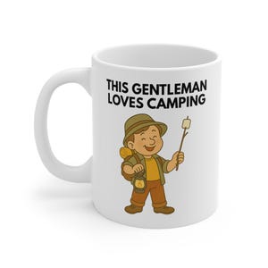This Gentleman Loves Camping Mug – Outdoors Coffee Cup Gift for Him