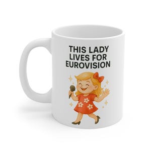 This Lady Lives for Eurovision Mug – Funny Song Contest Fan Coffee Cup