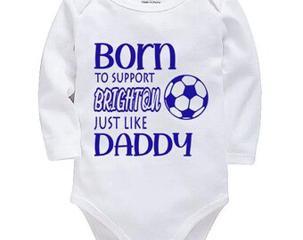 Brighton Personalised Born to Support Just Like Daddy, Grandad, Mummy, Nanna Football Baby Vest | Bodysuit | Baby Gift | New Baby