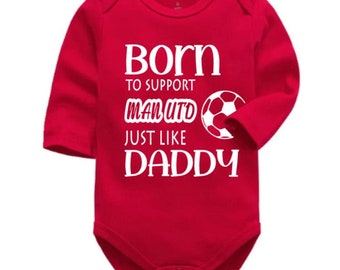 Man Utd Personalised Born to Support Manchester United Just Like Daddy, Grandad, Mummy, Football Baby Vest | Bodysuit | Baby Gift | New Baby