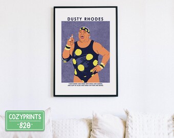 Dusty | Wrestling Poster | Wrestling Fan | Wrestling Gift Ideas | Wrestling Present | Wrestling Wall Art Home Decor | Poster | Unframed