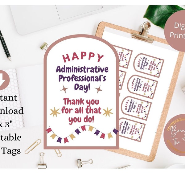 Happy Administrative Professional's Week Gift Tag, Administrative Professional printable gift tag, Secretary Appreciation, Print ASAP!