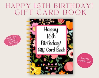 16th Birthday Gift Card Book, Printable only, Digital Gift Card Book, Sweet 16, 16th Birthday Gift perfect for the teen girl in your life!