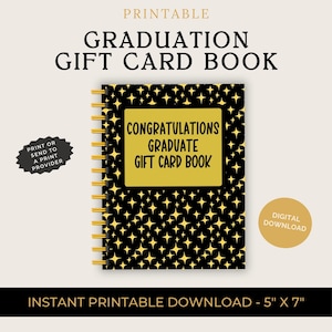 The Perfect Present for Grads: Digital Graduation Gift Card Book. DIY Printable Graduate Gift Card Book. Ask me about ordering custom cover!