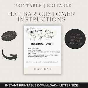 May include: Printable and editable Hat Bar customer instructions. The sign includes instructions for customers, a welcome message, and a call to action to check out other listings. The design is in a neutral color palette.