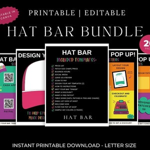 May include: Printable hat bar bundle with 20+ pages of templates for a hat bar business. The templates include price lists, patch size charts, business hours, social media, leave a review, scan to pay, design your hat templates, how to instructions, meet your bar tender, want a discount, want a free patch, table signs, email list sign up sheet, welcome sign, flyer for pop up shop, and sample hat colors. The templates are in a colorful, modern design with a cartoon hat illustration.