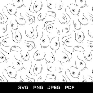 Boob SVG, PNG, Seamless pattern, Vector, Digital download. Boobies, Boob art print, Body Positive.