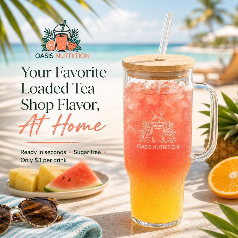 May include: A tall glass mug filled with a layered, colorful drink, featuring a bamboo lid and a clear straw. The text reads "Your Favorite Loaded Tea Shop Flavor, At Home." Slices of watermelon and pineapple are on a plate.