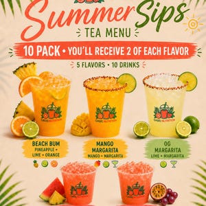 May include: A colorful tea menu from Oasis Nutrition, featuring five refreshing flavors: Beach Bum, Mango Margarita, OG Margarita, Island Babe, and Aloha Dream. The menu includes images of the drinks with fruit garnishes and the text "Summer Sips Tea Menu."