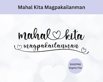 Mahal Kita Magpakailanman Svg | Digital Download | Filipino I Love You Forever | I Love You Svg | Valentine Svg