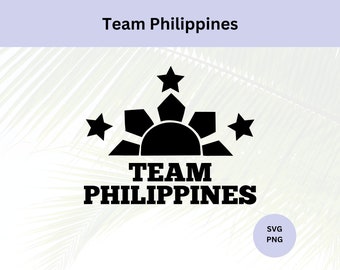 Team Philippines Svg | Digital Download | Digital Cut File | Team Philippines Png | Svg for Cricut | Svg Cut File