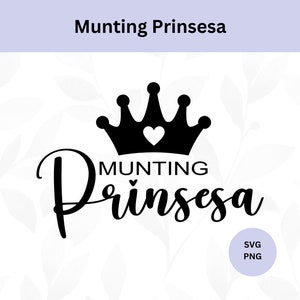 Könnte beinhalten: Schwarzweißes Grafikdesign mit einer Krone und dem Text "MUNTING Prinsesa".
