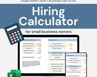 May include: An illustration of a hiring calculator for small business owners. The image includes a laptop, tablet, and calculator displaying financial data. Text on the screen includes "Hiring Calculator" and "Google Sheets | Auto-Calculating | Easy to Use."