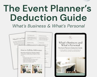 May include: A promotional image for "The Event Planner's Deduction Guide." The image features printed documents and a tablet displaying the guide's cover. The text includes "What's Business & What's Personal" and "How to Tell the Difference."