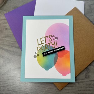 Colorful Birthday - Handmade A2 Greeting Card - Let’s Party, it’s your birthday! - Handwritten message available - for Him, Her, Mom and Dad