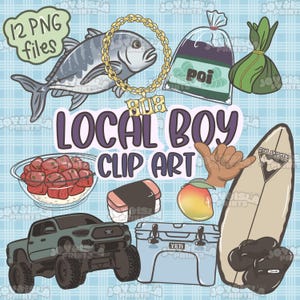 May include: Digital clip art featuring Hawaiian-themed illustrations. The image includes a fish with a gold chain, a surfboard, a truck, food items, and the text "Local Boy Clip Art".