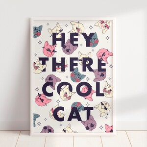 Downloadable Wall Art, Hey There Cool Cat Kids Playroom Printable, Girls Bedroom Room Decor, Digital Nursery Wall Art, Kids Affirmation