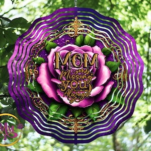 May include: Purple and gold metal wind spinner with a pink rose and the text "MOM Missing You Always".