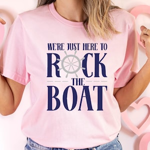 We're Just Here to Rock the Boat Shirt, Matching Group Cruise Tee, Family Cruise Shirts, Cruise Trip T-shirt, Vacation Shirt For a Group