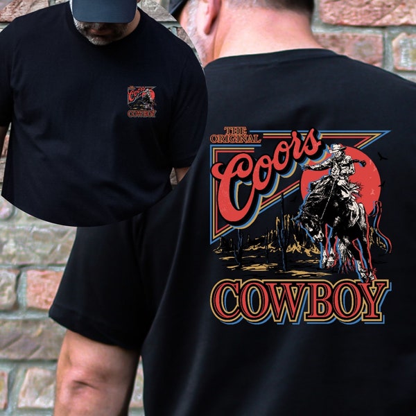 Mens Beer shirt, The Original Coors Cowboy, Western Rodeo, Coors Beer shirt, Western t-shirt, Vintage Cowboy tshirt, Mens trending,