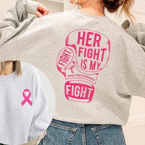 Breast Cancer Sweatshirt,Cancer Awareness Shirt, Breast Cancer Shirt,Warrior Shirt,Cancer Fighter Support Team Shirt,Fighter Tee,Cancer Gift