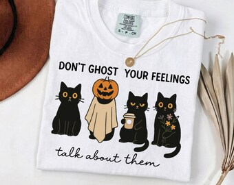 Don't Ghost Your Feelings  Mental Health Awareness Shirt, Halloween School Counselor Tee