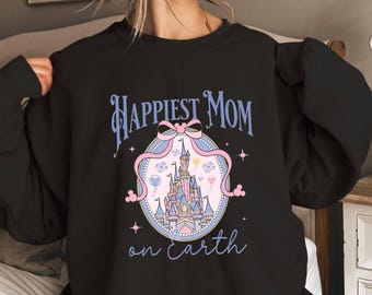 Happiest Mom On Earth Disney Castle Sweatshirt, Coquette Bow Mama Shirt,