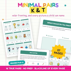 May include: Educational speech therapy worksheets titled Minimal Pairs K & T, featuring colorful illustrations of objects like a key, tea, cap, and tap. The set includes 57 pages for grades PreK-2, with activities like Race and Say and Which Sound Do You Hear.