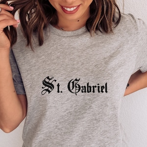 Saint Gabriel Shirt, Glaube Shirt, christliche Geschenke, christliches Tshirt, Geschenke für ihn, Geschenke für sie, altes Schrift T-Shirt, altes englisches T-Shirt, Jesus