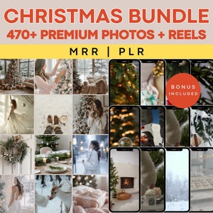 May include: A collage of images featuring a variety of Christmas-themed photos and videos. The images include a decorated Christmas tree, a fireplace, a snowy forest, and a person holding a gift. The text "470+ PREMIUM PHOTOS + REELS" and "MRR | PLR" is displayed on the image. The text "BONUS INCLUDED" is displayed in a red circle.