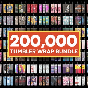 Best Seller Tumbler Wrap Bundle, Ultimate Tumbler Wrap Bundle, Design Bundle for Tumbler Sublimation, Best Selling Tumbler Wrap, 200k