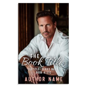 Puede incluir: Portada de libro con un hombre con camisa blanca y pantalones vaqueros, mirando directamente a la cámara. El título "The Book Title" está escrito en letra cursiva con un subtítulo debajo. El nombre del autor está escrito en una fuente más grande debajo del subtítulo.