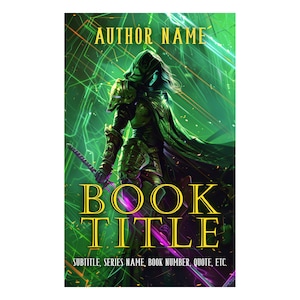 Puede incluir: Una portada de libro con fondo verde y una guerrera con armadura sosteniendo una espada. El texto de la portada dice "AUTHOR NAME", "BOOK TITLE" y "SUBTITLE, SERIES NAME, BOOK NUMBER, QUOTE, ETC."