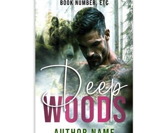 Premade Book Cover Romance Bear Shifter: Shirtless Man with Tattoos, Bear Background, Deep Forest, Forced Proximity (Digital Download)