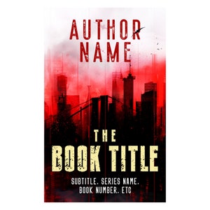 Apocalyptic Thriller Gritty Urban Fiction Noir Detective Mystery Dark Fantasy Readymade Book Cover Indie Author Self-Publishing Resources