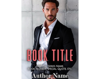 Premade Billionaire Romance Book Cover: Handsome Man in Suit (Digital Download)