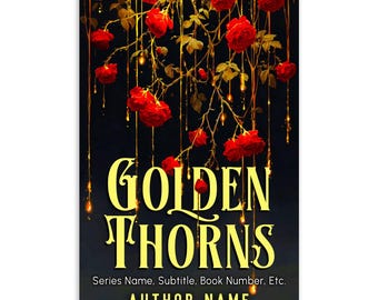 Premade Book Cover: Romantasy YA Fantasy, Gothic Romance, Red Roses Flowers (Digital Download)